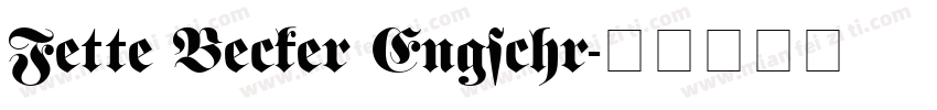 Fette Becker Engschr字体转换
